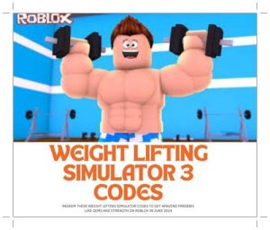weight lifting simulator 3 codes